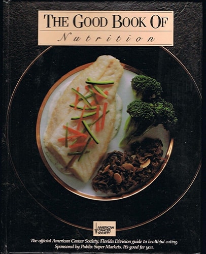 The Good Book of Nutrition