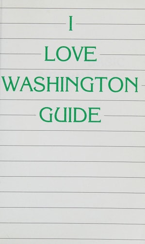 I Love Washington Guide