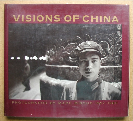 Visions of China: Photographs, 1957-1980