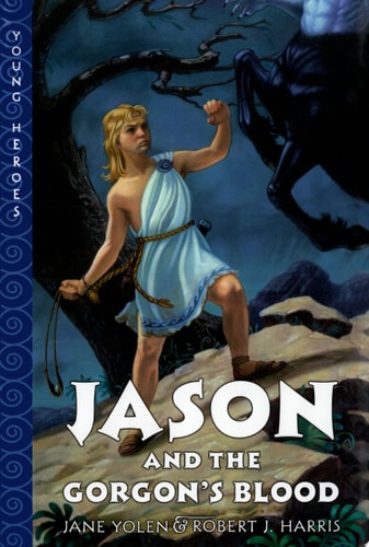 Jason and the Gorgon's Blood (Young Heroes)