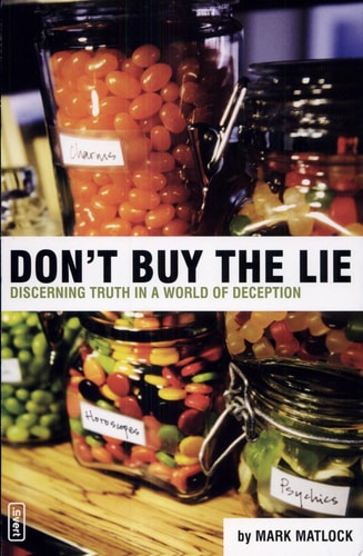 Don't Buy the Lie: Discerning Truth in a World of Deception (invert)