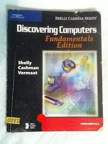 Discovering Computers: Fundamentals Edition