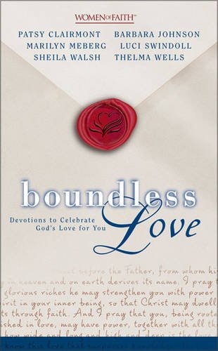 Boundless Love: Devotions to Celebrate God's Love for You