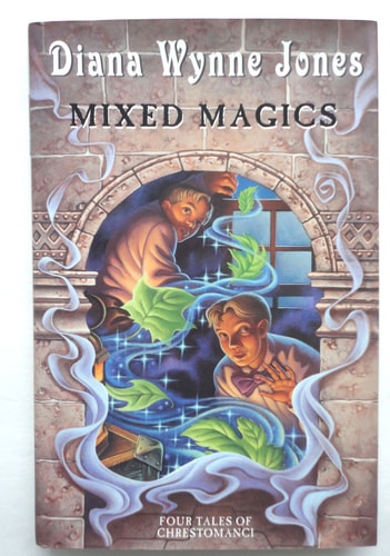 Mixed Magics: Four Tales of Chrestomanci
