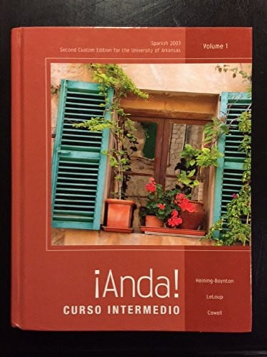¡Anda! Curso intermedio, Volume 1 (2nd Edition) Custom Ed. for University of Arkansas-Spanish 2003