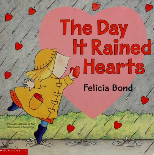 The Day It Rained Hearts