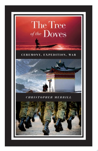 The Tree of the Doves: Ceremony, Expedition, War