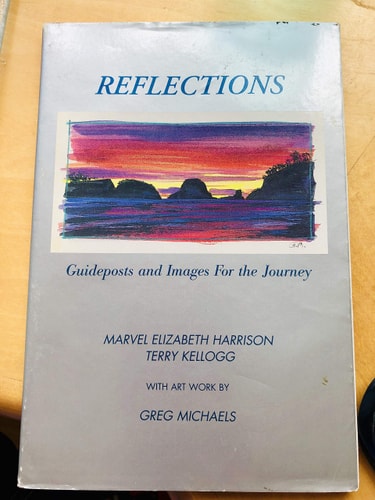 Reflections: Guideposts and Images for the Journey