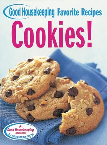 Cookies! (Good Housekeeping Favorite Recipes)