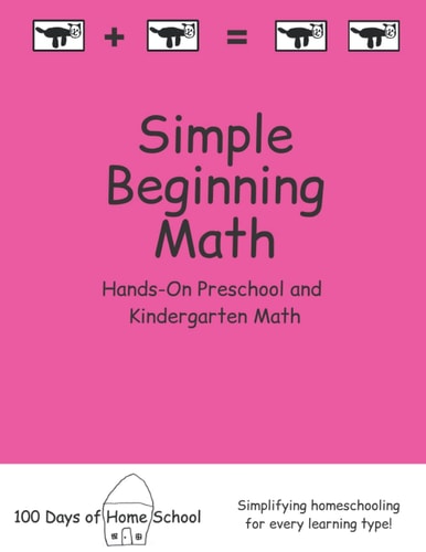 Simple Beginning Math: Hands-On Preschool and Kindergarten Math with Pink Cover