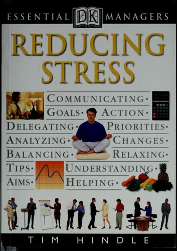 DK Essential Managers: Reducing Stress