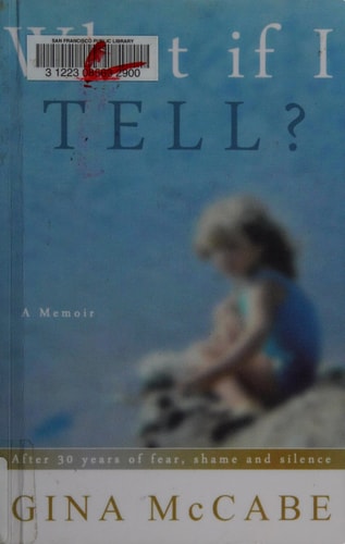 What If I Tell?