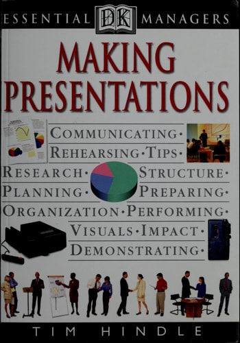 Making Presentations (DK Essential Managers)