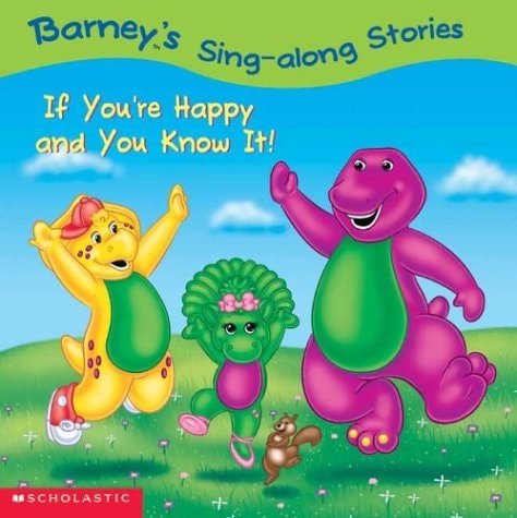 Barney's Sing-Along Stories: If You're Happy And You Know It!