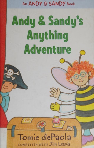 Andy & Sandy's Anything Adventure (An Andy & Sandy Book)