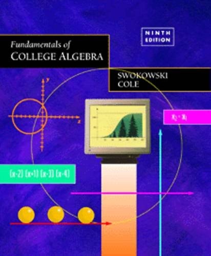 Fundamentals of College Algebra