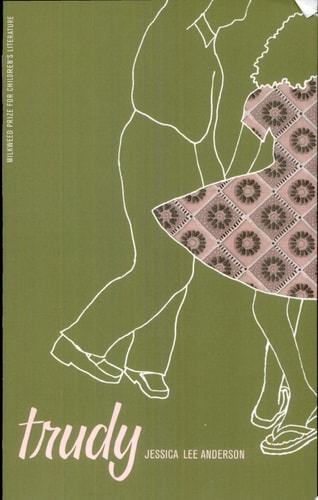 Trudy (Milkweed Prize for Children's Literature)