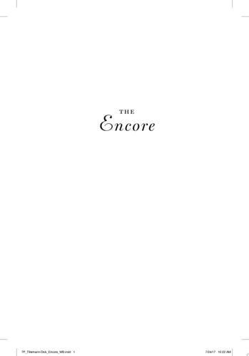 The Encore: A Memoir in Three Acts