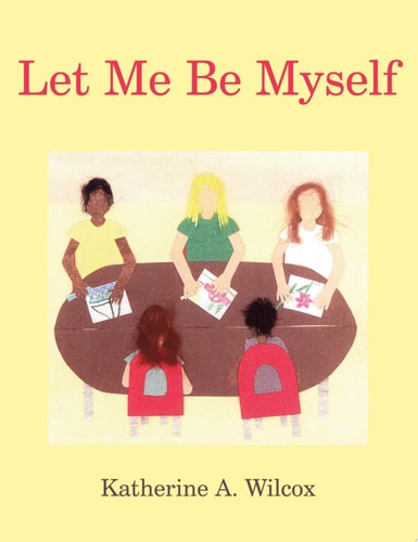 Let Me Be Myself