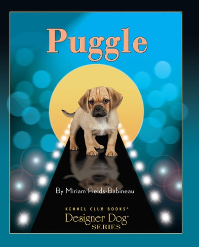 Puggle (CompanionHouse Books) (Designer Dog)
