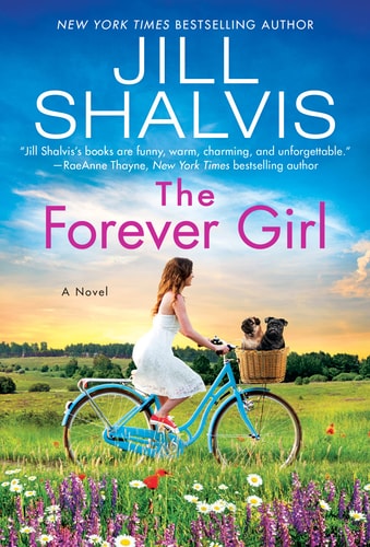 The Forever Girl A Novel