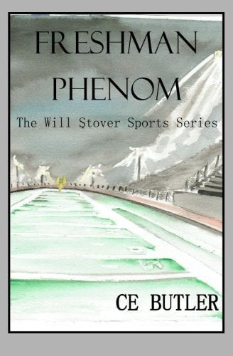 Freshman Phenom: The Will Stover Sports Series