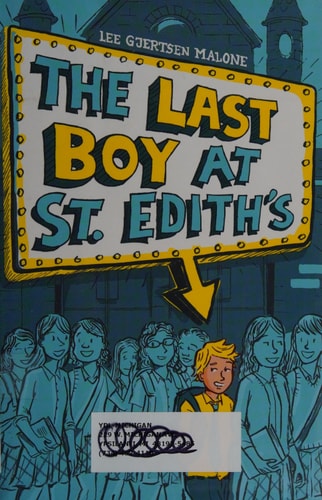 The Last Boy at St. Edith's