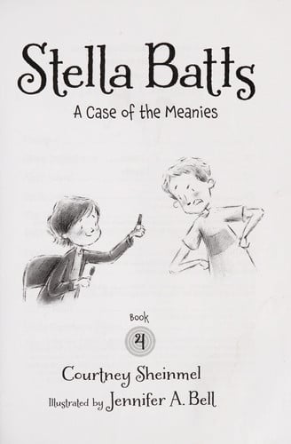 A Case of the Meanies (Stella Batts)