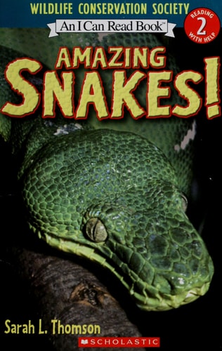 [Amazing Snakes!] (By: Sarah L. Thomson) [published: March, 2007]