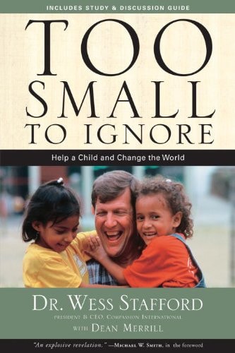 Too Small To Ignore: Why The Least Of These Matters Most