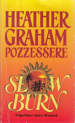Slow Burn