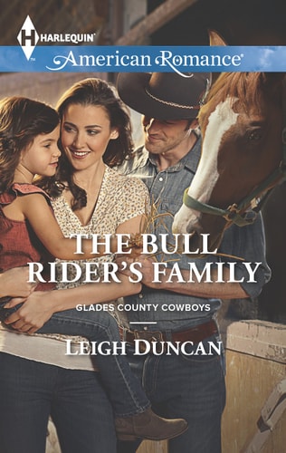 The Bull Rider's Family (Glades County Cowboys, 2)