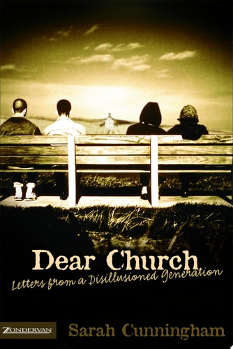 Dear Church: Letters from a Disillusioned Generation