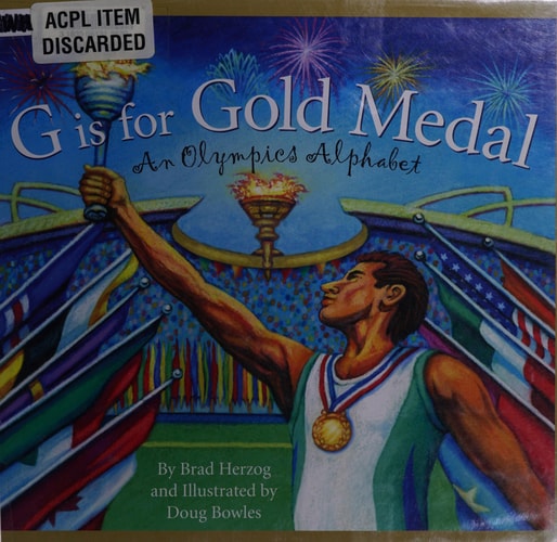 G Is for Gold Medal An Olympics Alphabet