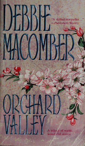 Orchard Valley (Orchard Valley Trilogy)
