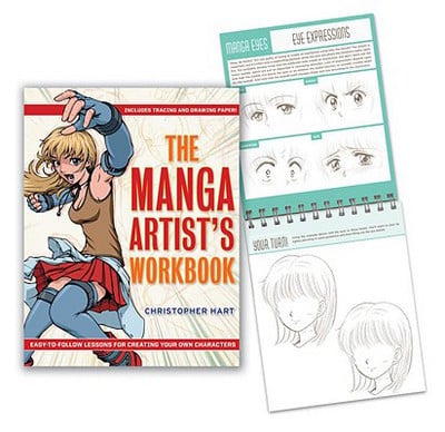 The Manga Artist's Workbook Easy-To-Follow Lessons for Creating Your Own Characters