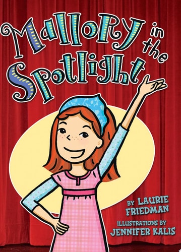 Mallory in the Spotlight