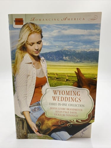 Wyoming Weddings (Romancing America)