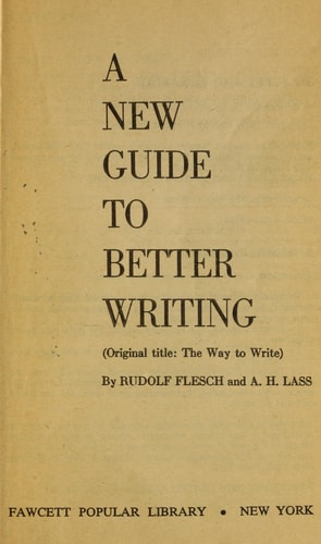 A New Guide to Better Writing