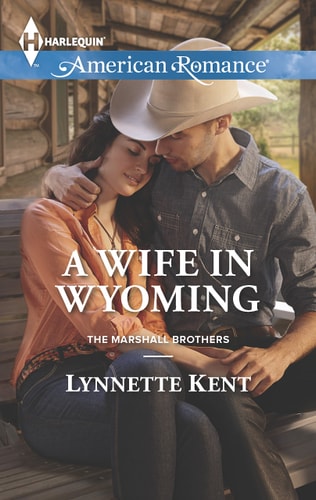 A Wife in Wyoming (The Marshall Brothers)
