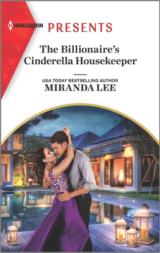 The Billionaire's Cinderella Housekeeper (Housekeeper Brides for Billionaires)