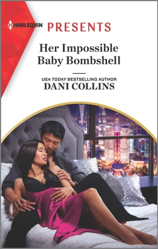 Her Impossible Baby Bombshell: An Uplifting International Romance (Harlequin Presents, 3913)