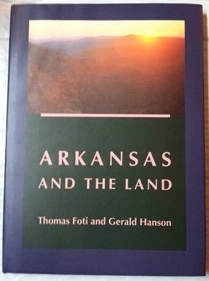 Arkansas and the Land
