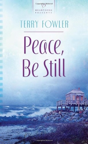 Peace Be Still (Heartsong Presents #942)