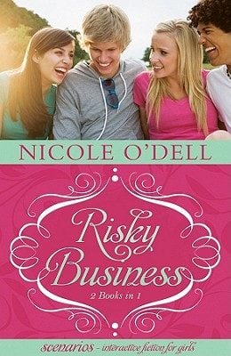SCENARIOS 3 & 4--Risky Business: 2 Interactive Stories in 1 (Scenarios for Girls)