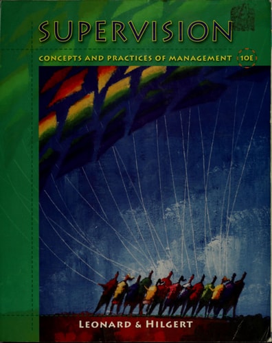 Supervision: Concepts and Practices of Management