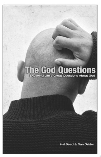 The God Questions: Exploring Life's Great Questions About God