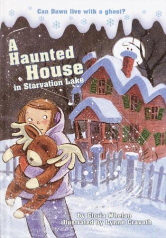 A Haunted House in Starvation Lake (A Stepping Stone Book(TM))