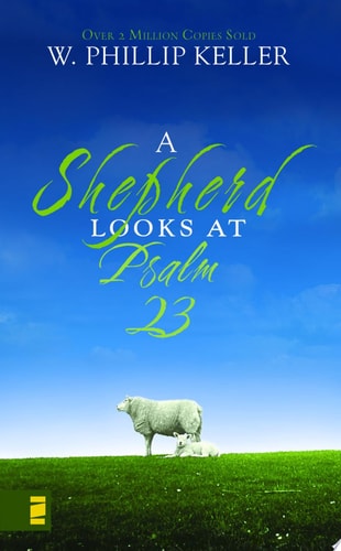 A Shepherd Looks at Psalm 23