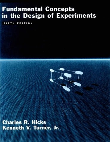 Fundamental Concepts in the Design of Experiments